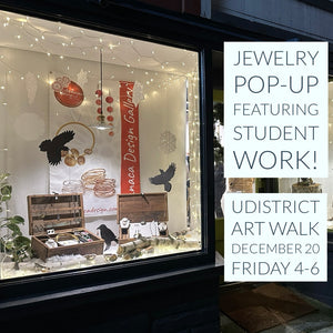 Jewelry Pop-Up Featuring Student Work - U District Art Walk