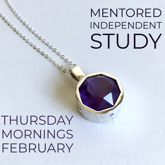 February - Mentored Independent Study DANA