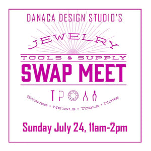 JEWELRY TOOLS AND SUPPLY SWAP MEET!