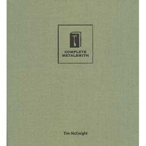 The Complete Metalsmith - Professional Edition - Tim McCreight